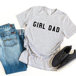 Girl Dad graphic t Shirt Dad of girls shirts